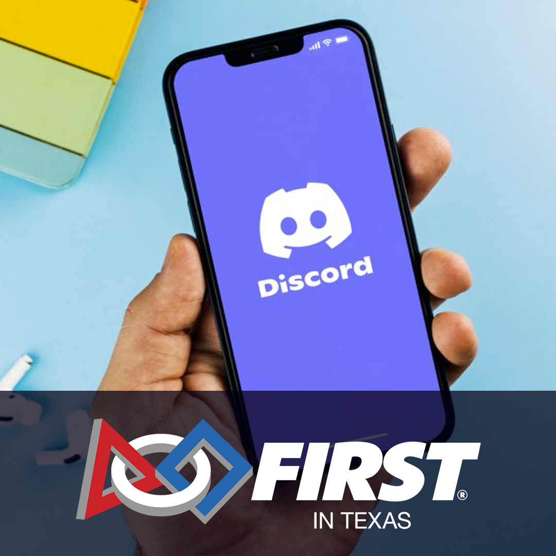 FIRST in Texas | Discord Server : FIRST in Texas