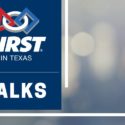 FIRST in Texas Talks Web Header